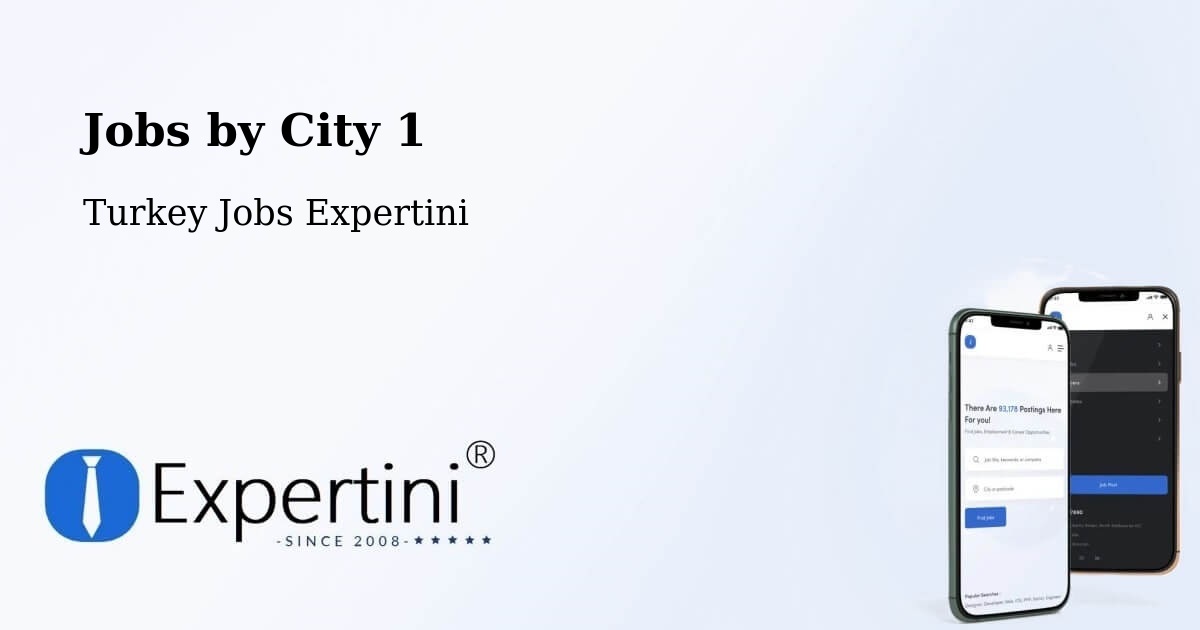 City Jobs in Turkey - Expertini